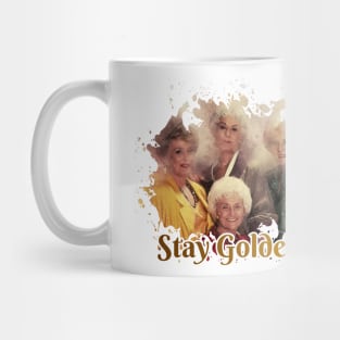 STAY GOLDEN Mug